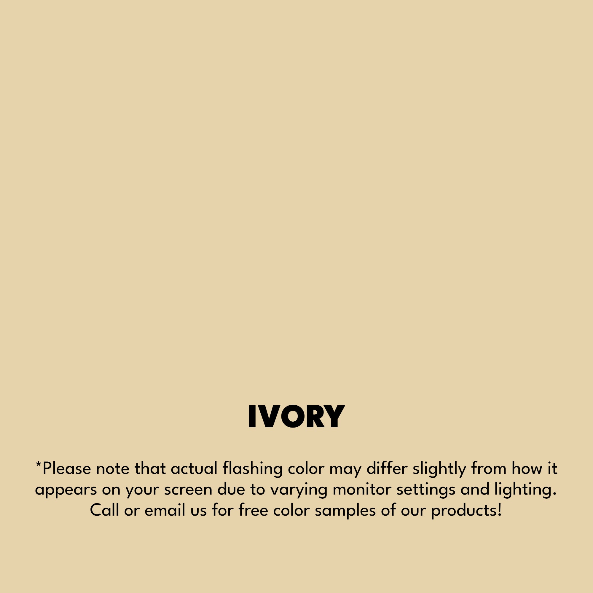 A texture photo of the Smooth Finish Aluminum that reads, "Ivory: Please note that actual flashing color may differ slightly from how it appears on your screen due to varying monitor settings and lighting. Call or email us for free color samples of our products!"