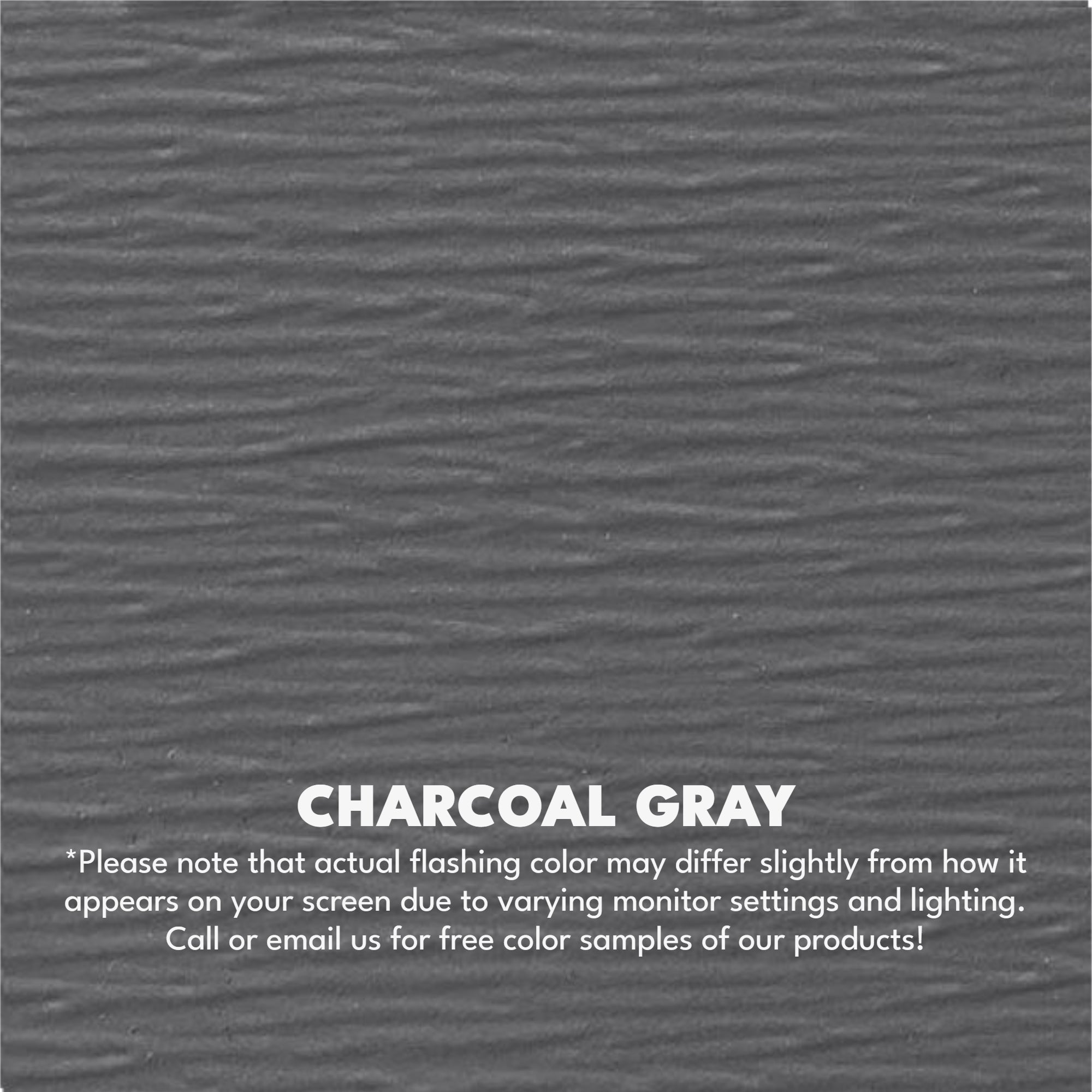 A texture photo of the Woodgrain Finish Aluminum Fascia that reads, "Charcoal Gray: Please note that actual flashing color may differ slightly from how it appears on your screen due to varying monitor settings and lighting. Call or email us for free color samples of our products!"